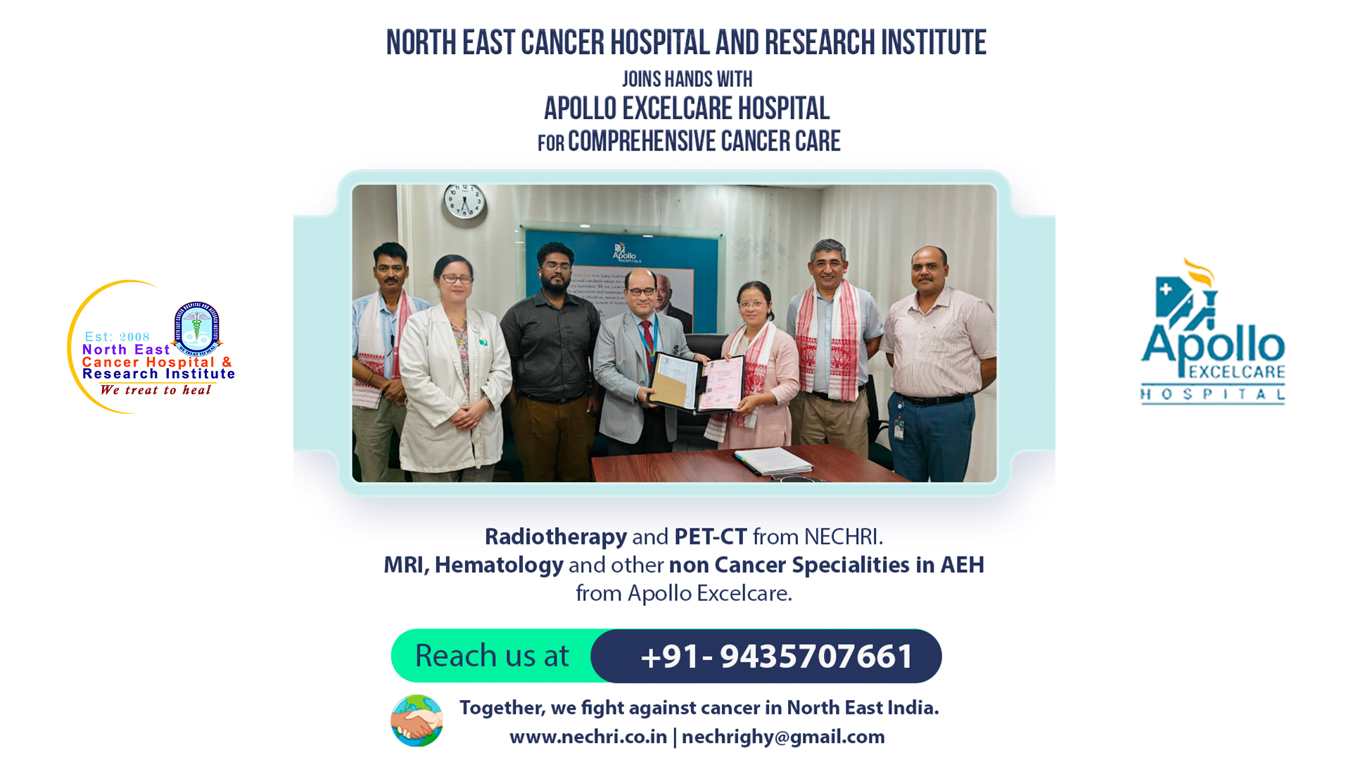 North East Cancer Hospital and Research Institute Joins Hands with Apollo Excelcare Hospital for Advanced Medical Collaboration. --NECHRI